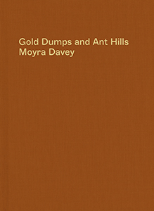 Gold Dumps and Ant Hills